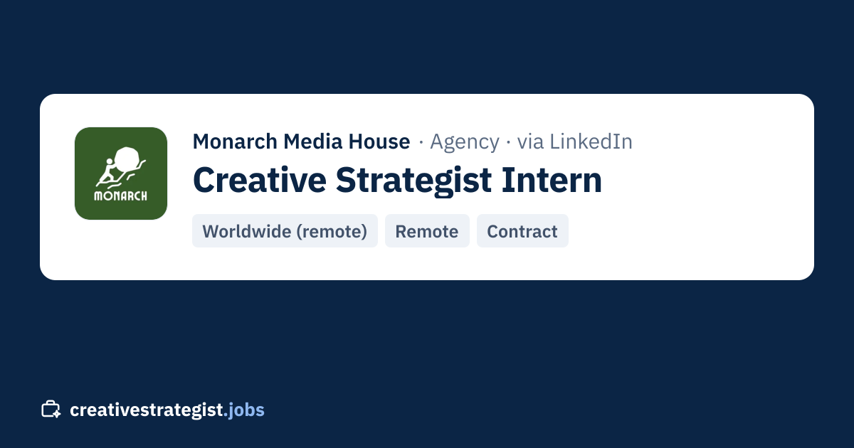 Creative Strategist Intern · Monarch Media House on LinkedIn (Worldwide ...