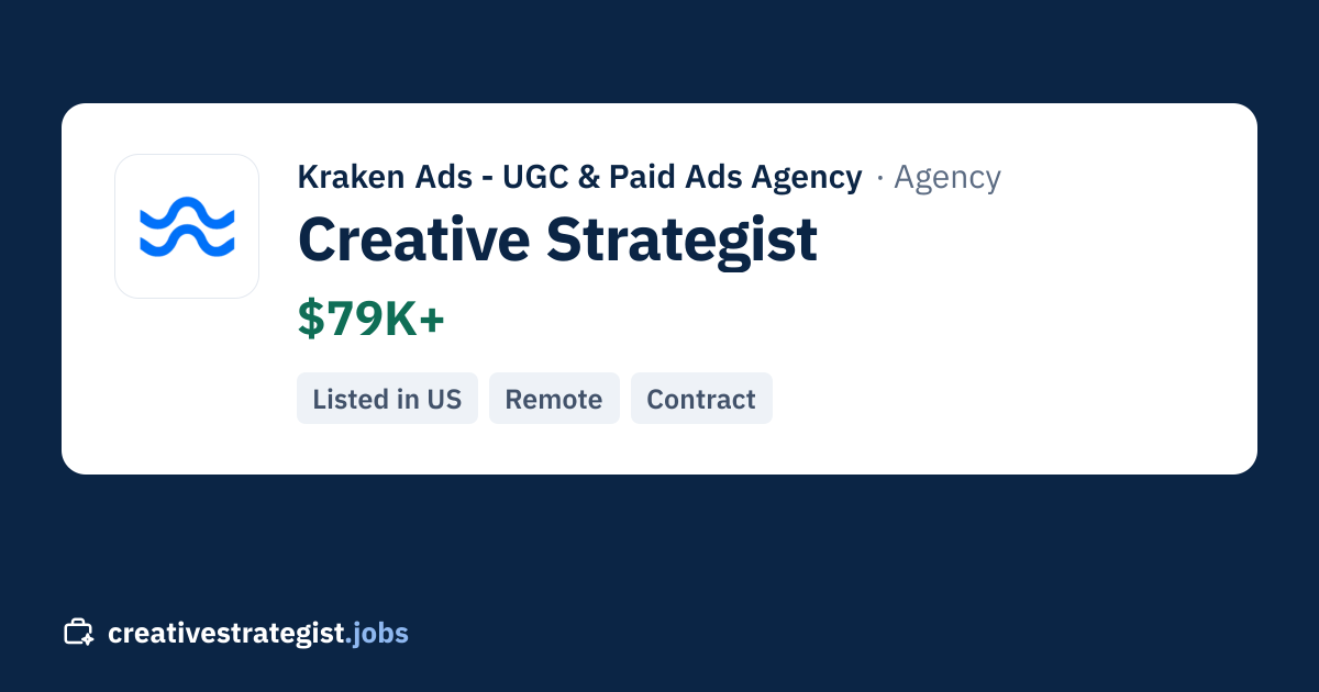 Creative Strategist at Kraken Ads - UGC & Paid Ads Agency (Remote ...