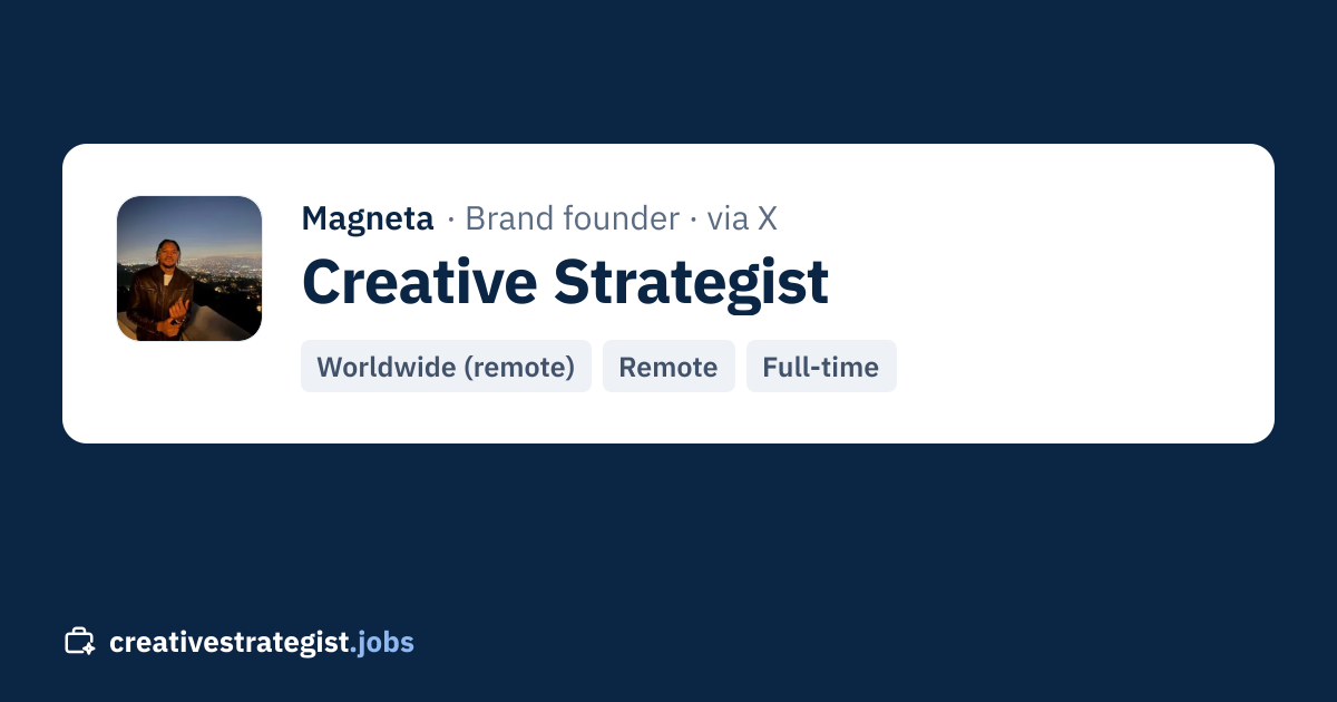 Creative Strategist · Magneta on X (Worldwide (remote ...