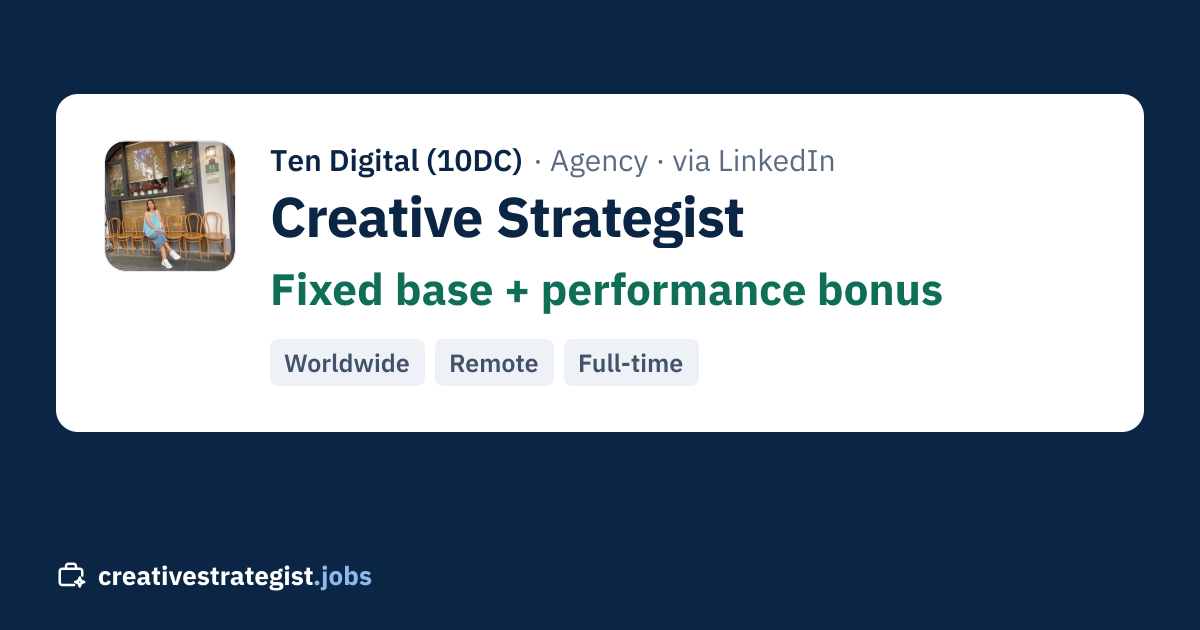 Creative Strategist · Ten Digital 10DC on LinkedIn (Worldwide (remote ...
